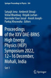 Proceedings of the XXV DAE-BRNS High Energy Physics (HEP) Symposium 2022, 12–16 December, Mohali, India