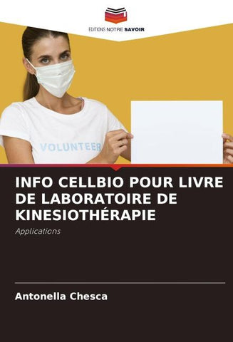 INFO CELLBIO POUR LIVRE DE LABORATOIRE DE KINESIOTHÉRAPIE