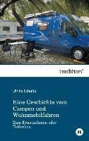 Eine Geschichte vom Campen und Wohnmobilfahren