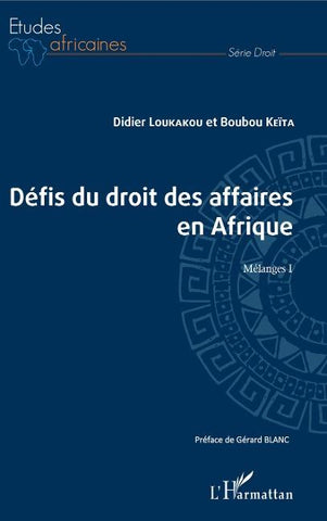 Les défis du droit des affaires en Afrique