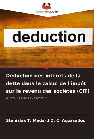 Déduction des intérêts de la dette dans le calcul de l'impôt sur le revenu des sociétés (CIT)
