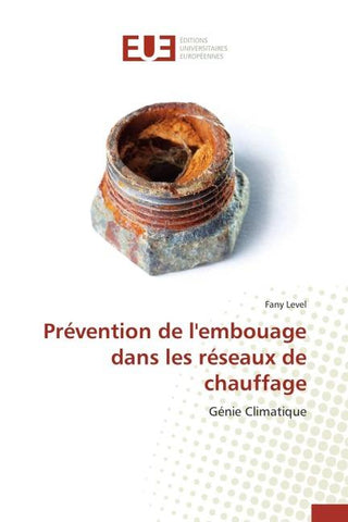 Prévention de l'embouage dans les réseaux de chauffage