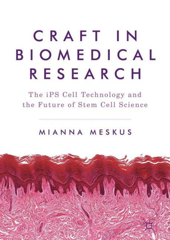 Craft in Biomedical Research