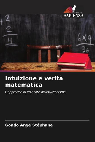 Intuizione e verità matematica