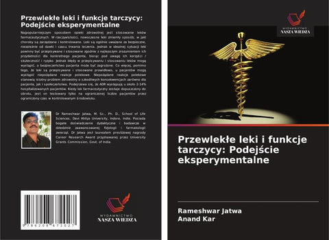 Przewlek¿e leki i funkcje tarczycy: Podej¿cie eksperymentalne