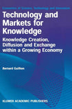 Technology and Markets for Knowledge
