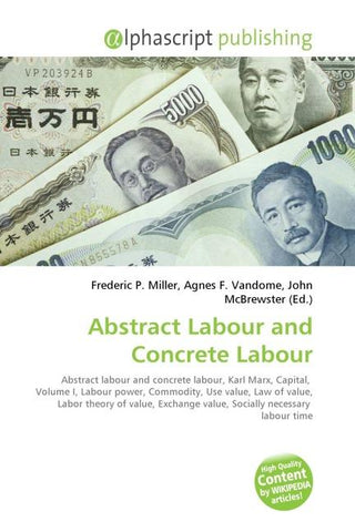Abstract Labour and Concrete Labour