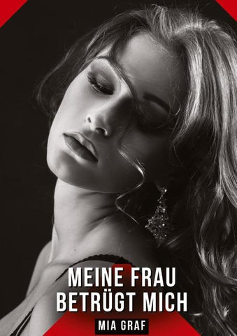 Meine Frau betrügt mich