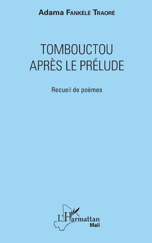 Tombouctou après le prélude
