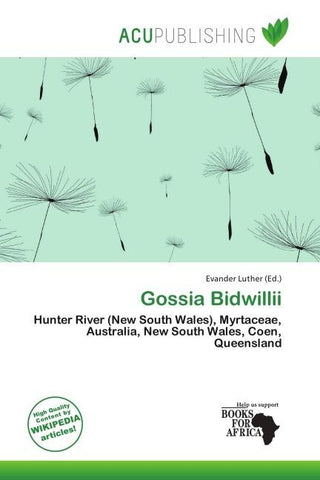 Gossia Bidwillii