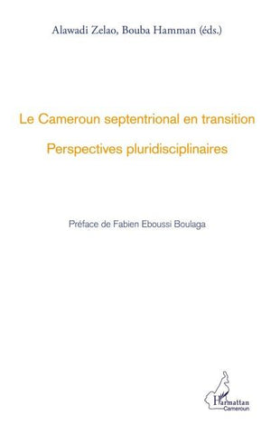 Le Cameroun septentrional en transition