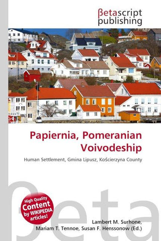 Papiernia, Pomeranian Voivodeship
