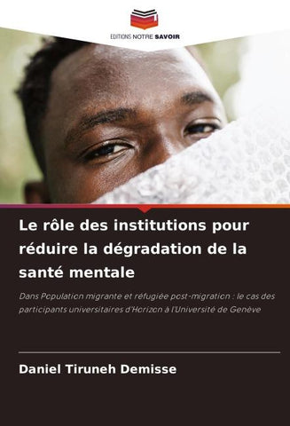 Le rôle des institutions pour réduire la dégradation de la santé mentale