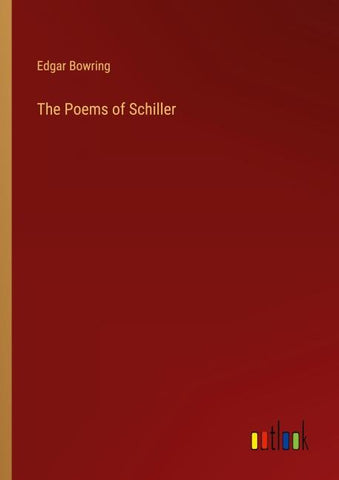 The Poems of Schiller
