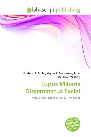 Lupus Miliaris Disseminatus Faciei