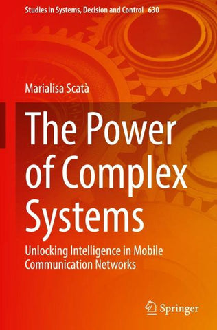 The Power of Complex Systems