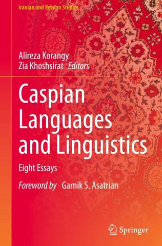 Caspian Languages and Linguistics