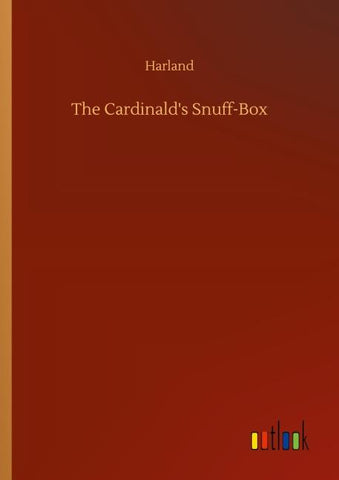 The Cardinald's Snuff-Box