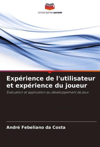 Expérience de l'utilisateur et expérience du joueur