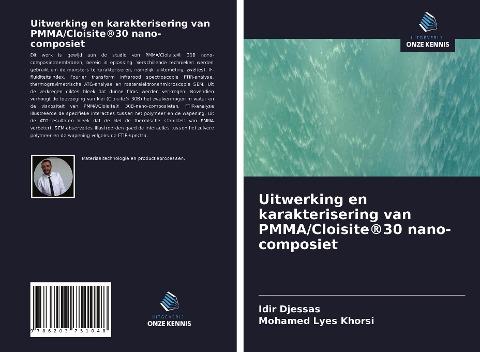 Uitwerking en karakterisering van PMMA/Cloisite®30 nano-composiet