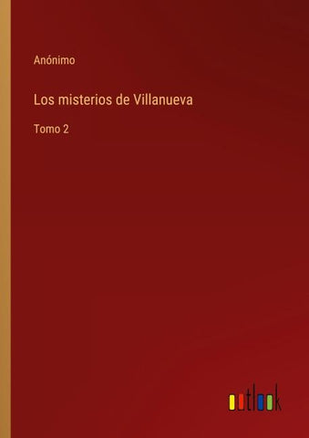 Los misterios de Villanueva