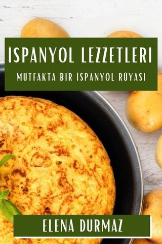 ¿spanyol Lezzetleri