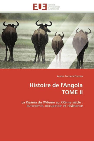 Histoire de l'Angola TOME II