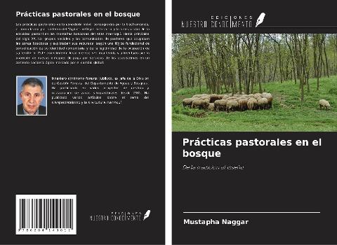 Prácticas pastorales en el bosque