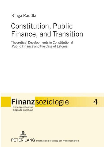 Constitution, Public Finance, and Transition