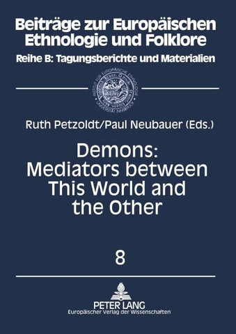 Demons: Mediators between This World and the Other