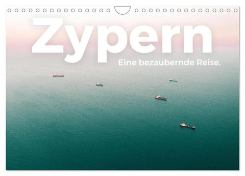 Zypern - Eine bezaubernde Reise. (Wandkalender 2026 DIN A4 quer), CALVENDO Monatskalender