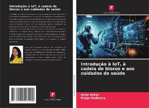 Introdução à IoT, à cadeia de blocos e aos cuidados de saúde