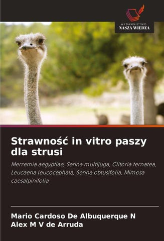 Strawno¿¿ in vitro paszy dla strusi