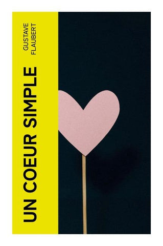 Un coeur simple
