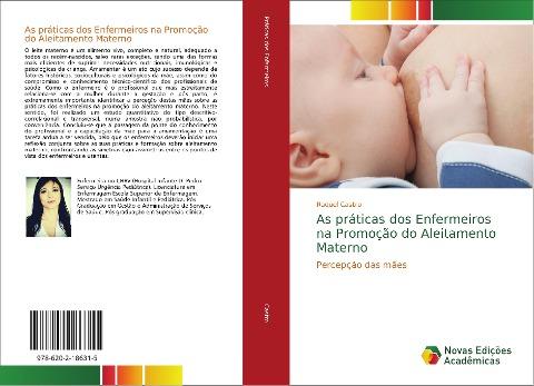 As práticas dos Enfermeiros na Promoção do Aleitamento Materno