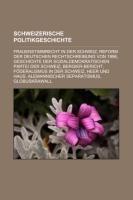 Schweizerische Politikgeschichte