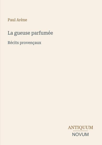 La gueuse parfumée
