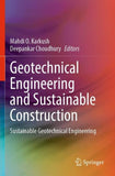 Geotechnical Engineering and Sustainable Construction