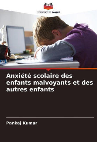 Anxiété scolaire des enfants malvoyants et des autres enfants