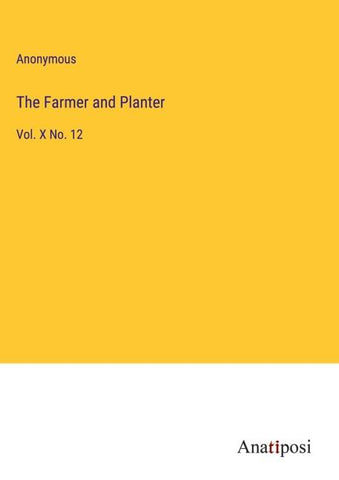 The Farmer and Planter