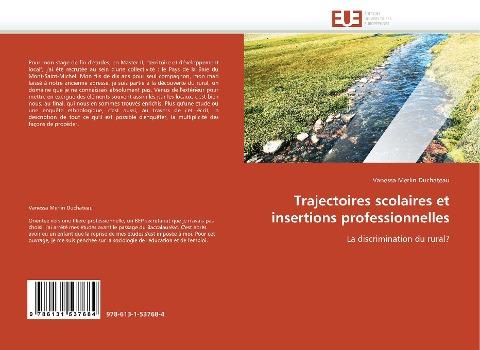 Trajectoires scolaires et insertions professionnelles