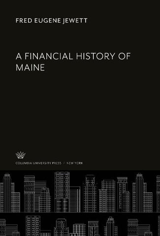 A Financial History of Maine