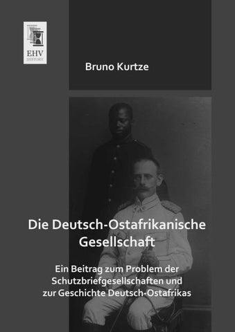 Die Deutsch-Ostafrikanische Gesellschaft