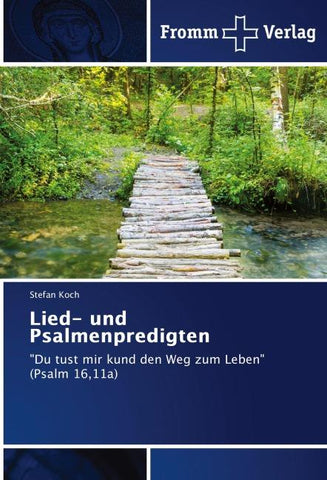 Lied- und Psalmenpredigten
