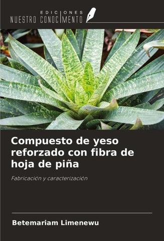 Compuesto de yeso reforzado con fibra de hoja de piña