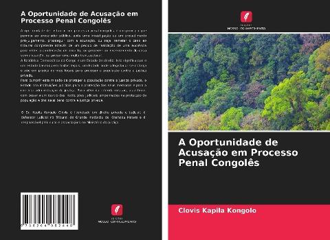 A Oportunidade de Acusação em Processo Penal Congolês