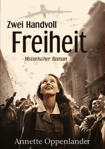 Zwei Handvoll Freiheit