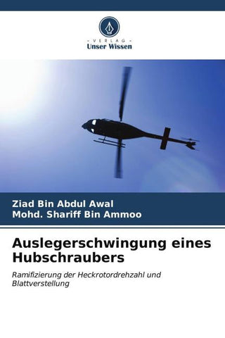 Auslegerschwingung eines Hubschraubers