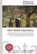 Near death experience