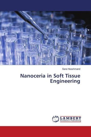 Nanoceria in Soft Tissue Engineering